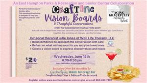 Crafting Vision Boards & Thoughtful Conversations
